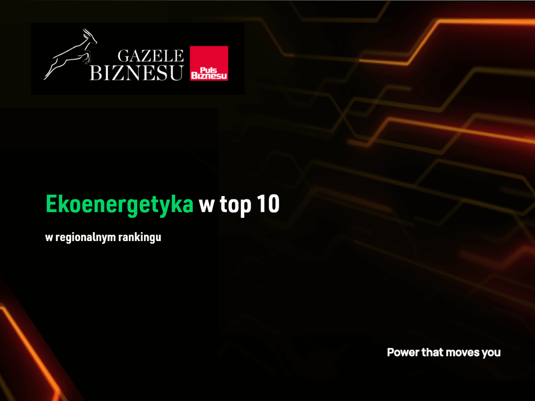 Ekoenergetyka w top 10 - Gazele Biznesu 2021!, Ekoenergetyka w top 10 w regionalnym rankingu &#8211; Gazele Biznesu 2021!, Ekoenergetyka